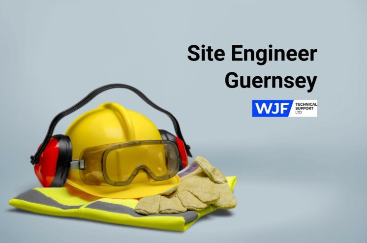 Site Engineer – Guernsey