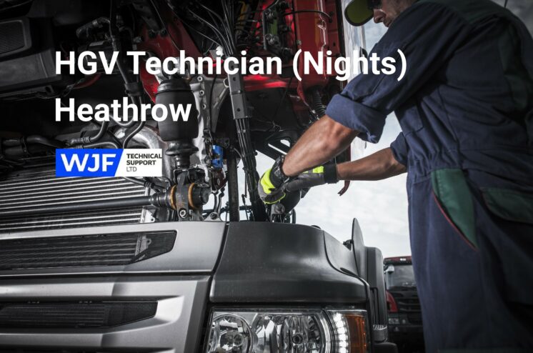 HGV Technician (Nights) – Heathrow