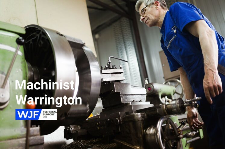 Machinist – Warrington