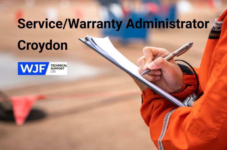 Service/Warranty Administrator – Croydon