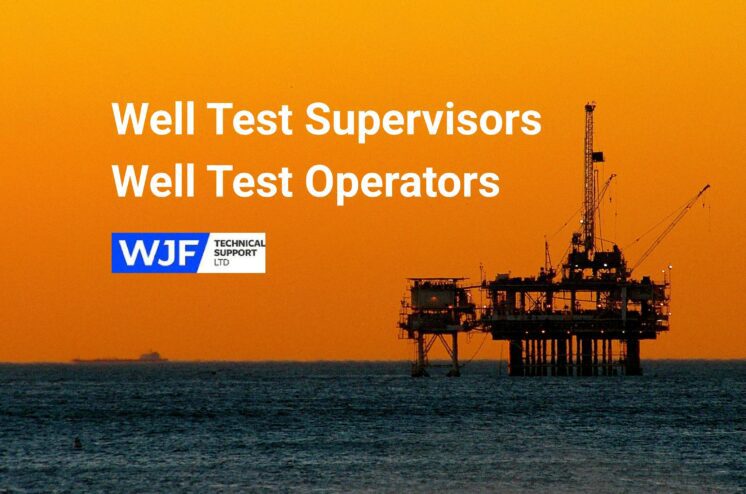 Well Test Operators and Supervisors